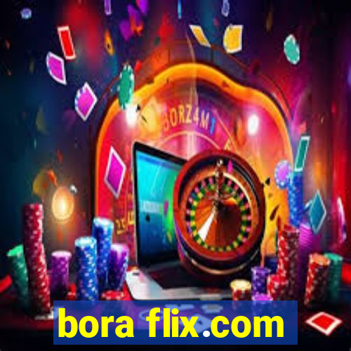 bora flix.com